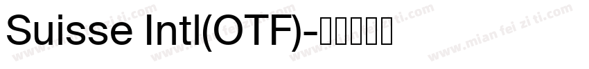 Suisse Intl(OTF)字体转换